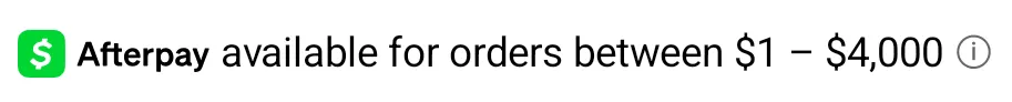 Price breakdown reading Cash App Afterpay available for orders between $1 and $4,000